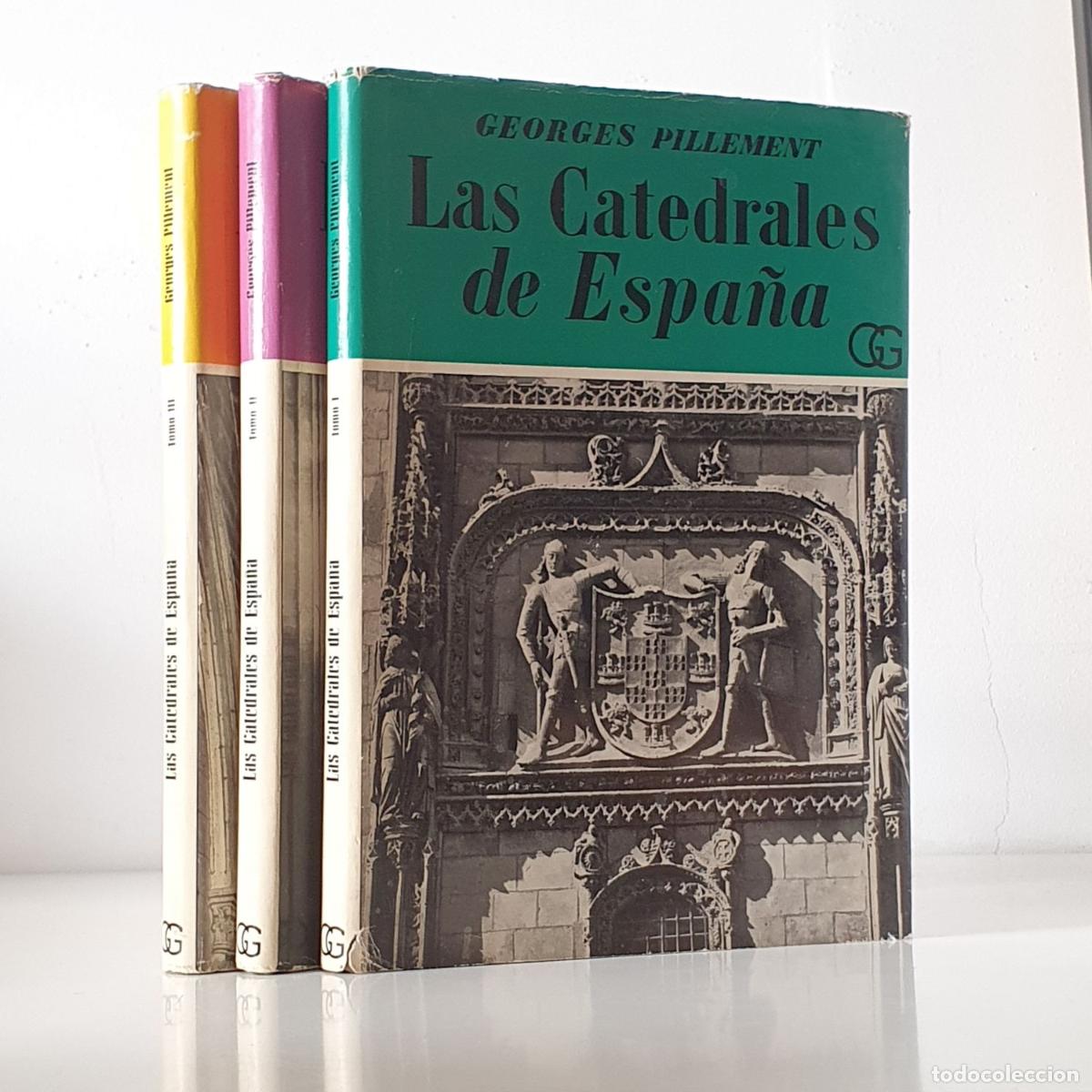 books: Las Catedrales de Espa&ntilde;a, 3 tomos. Completo. - PILLEMENT, Georges