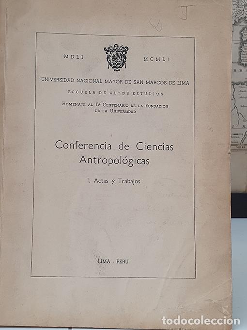 books: Conferencia de ciencias antropol&oacute;gicas. I. Actas y trabajos. Universidad Nacional Mayor de San Marco