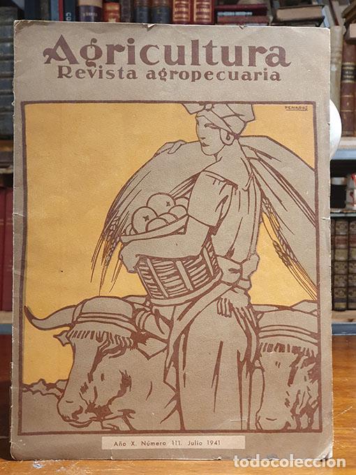 books: Agricultura. Revista agropecuaria. A&ntilde;o X, n&uacute;mero 111. - [Ilustraci&oacute;n de Penagos]