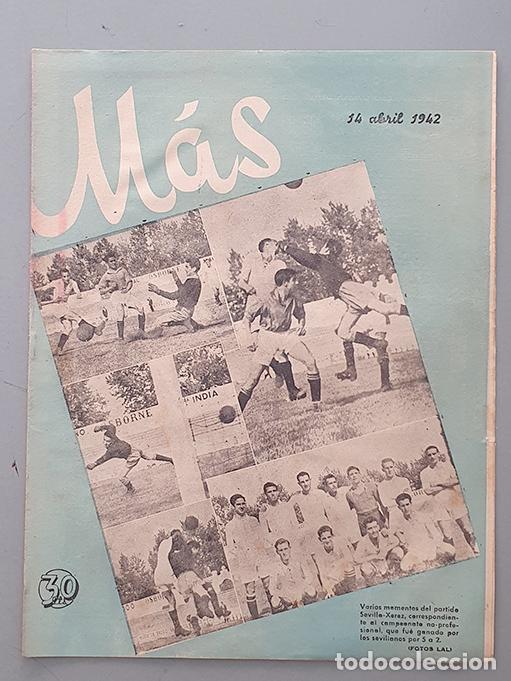 Libros: `M&aacute;s&acute; Revista de deportes y espect&aacute;culos. Sevilla 14 de abril de 1942 - VV. AA