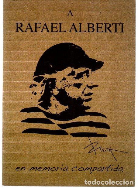 Libros: A Rafael Alberti. En memoria compartida - VVAA - Foto 1