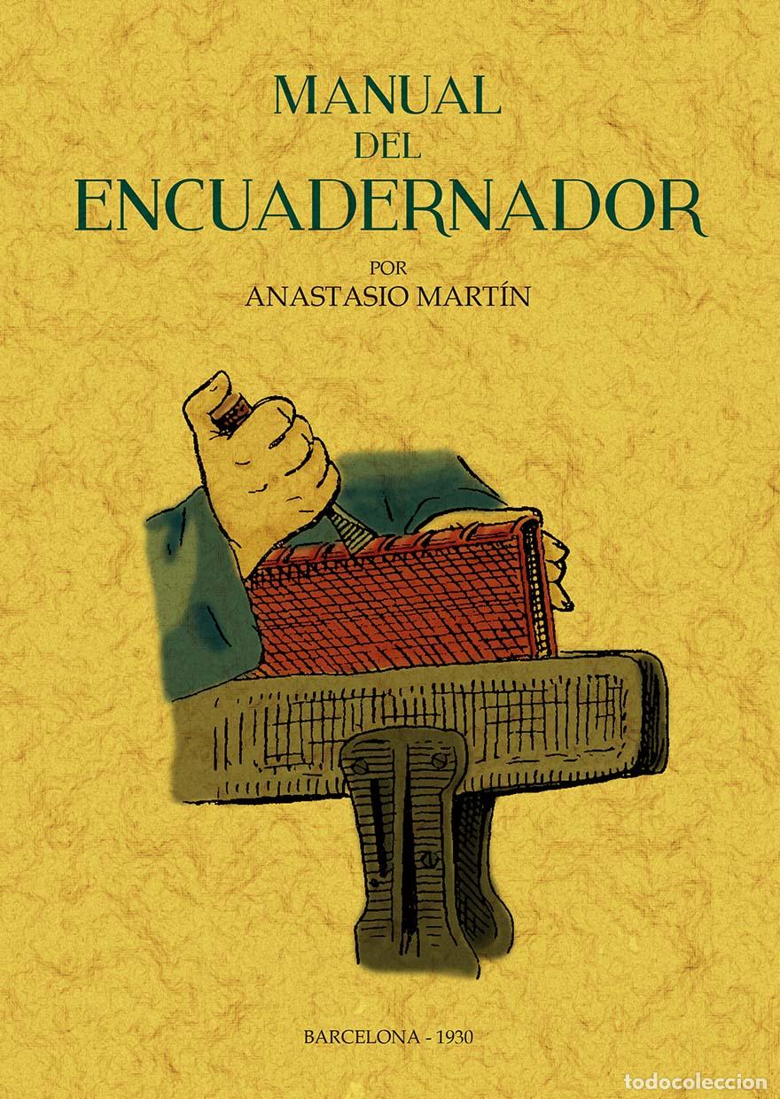 Libros: Manual del encuadernador - Mart&iacute;n, Anastasio - Foto 1