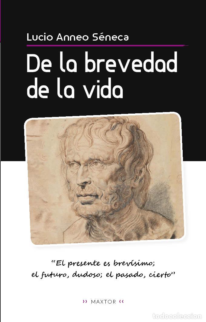 Libros: De la brevedad de la vida - S&eacute;neca, Lucio Anneo