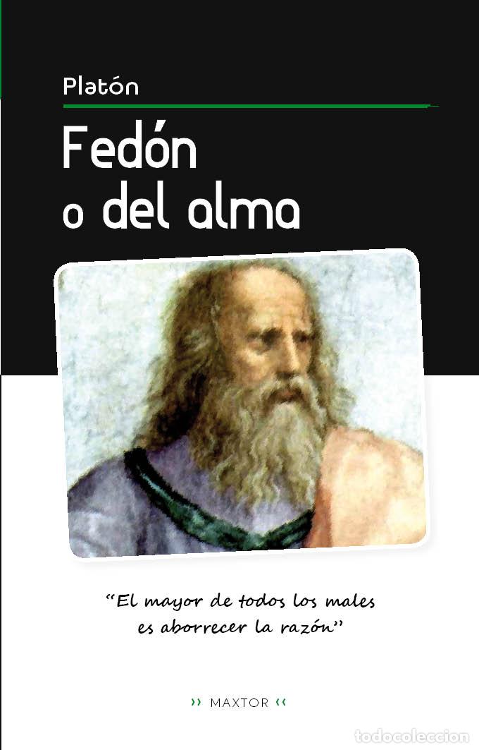 Libros: Fed&oacute;n o del alma - Plat&oacute;n - Foto 1