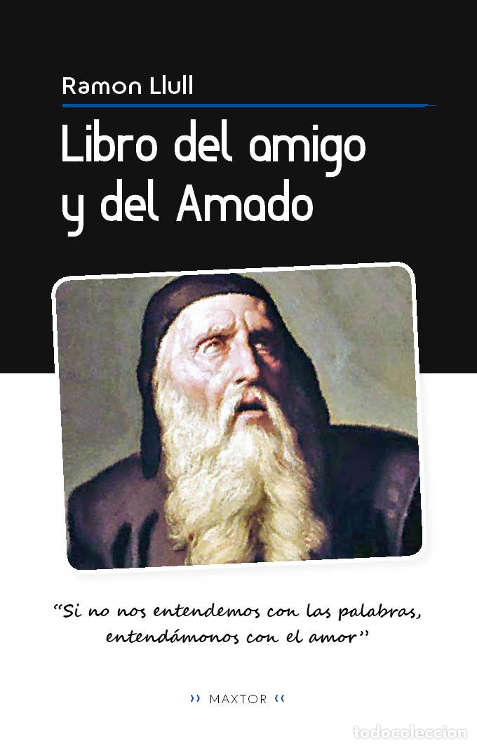 Libros: Libro del amigo y del Amado - Llull, Ramon - Foto 1