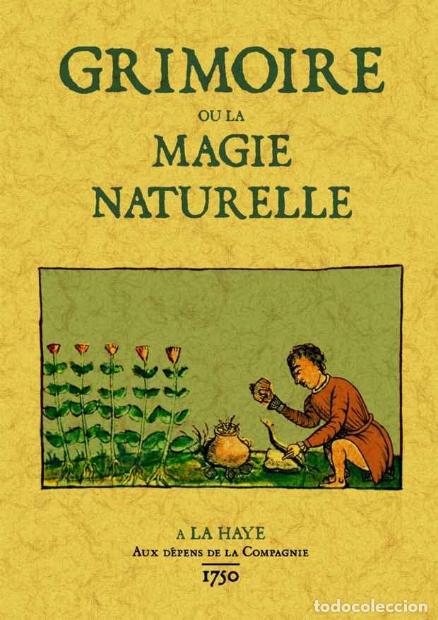Libros: Grimoire ou la magie naturelle - [s. a.] - Foto 1