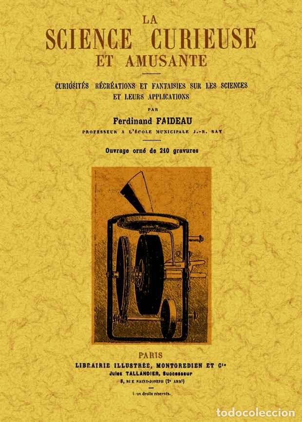 Libros: La science curieuse et amusante - Faideau, Ferdinand - Foto 1