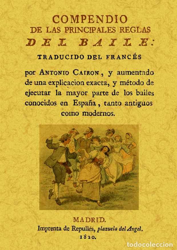 Libros: Compendio de las principales reglas del baile - Ramonet, Jos&eacute; - Foto 1
