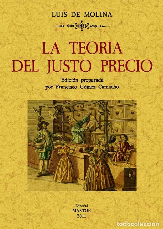 Libros: La teor&iacute;a del justo precio - Molina, Luis de - Foto 1