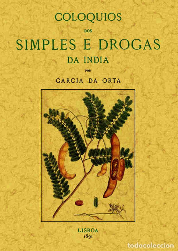 Libros: Col&oacute;quios dos simples e drogas da &Iacute;ndia - Orta, Garcia Da - Foto 1