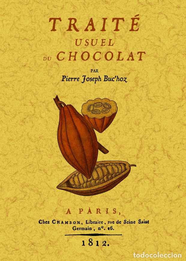 Libros: Trait&eacute; usuel du chocolat - BucHoz, Pierre Joseph - Foto 1