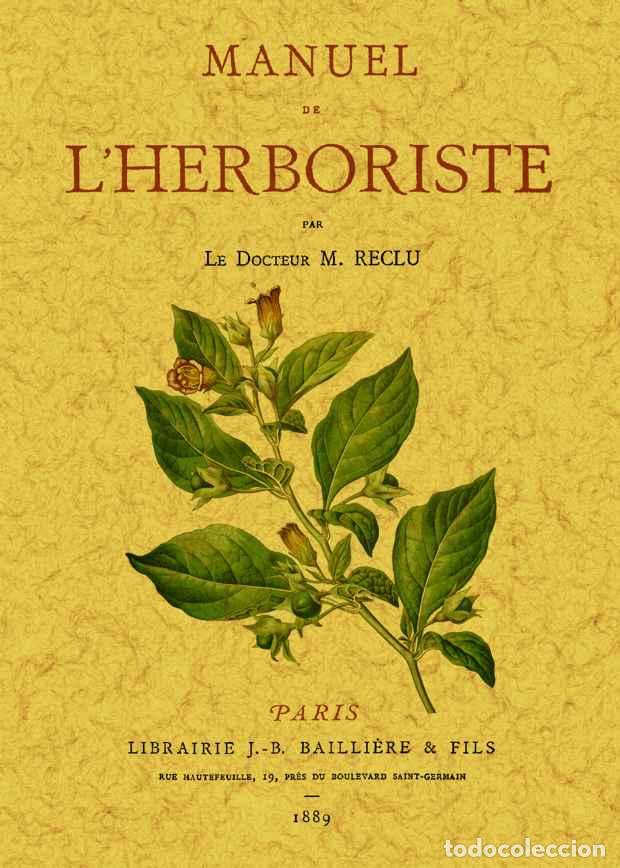 Libros: Manuel de lherboriste - Reclu, M. - Foto 1