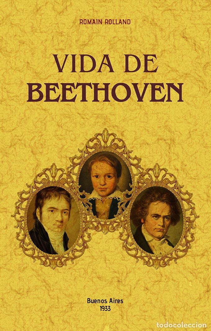 Libros: Vida de Beethoven - Rolland, Romain - Foto 1
