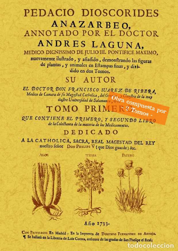 Libros: Pedacio dioscorides anazarbeo (2 tomos) - Suarez de Ribera, Francisco - Foto 1