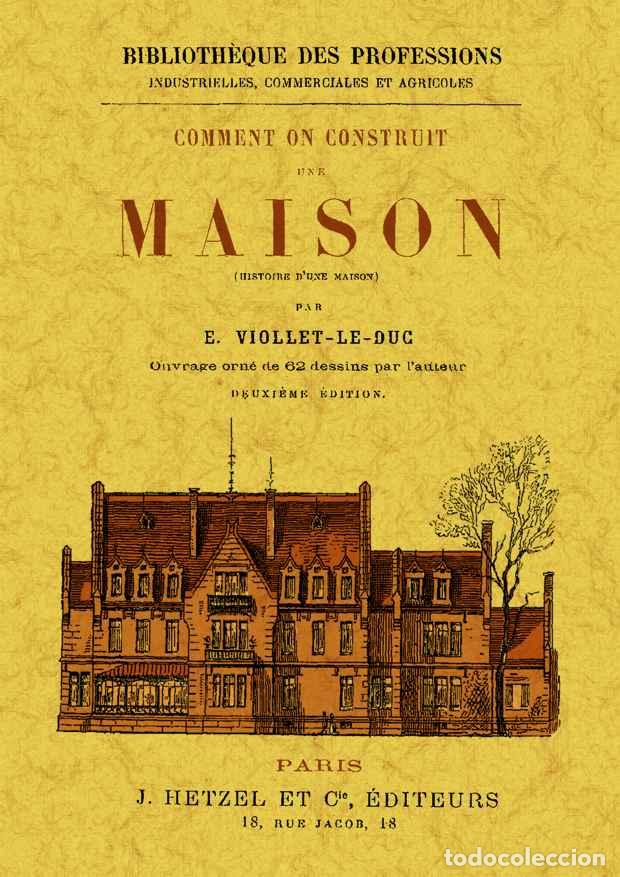 Libros: Comment on construit une maison (histoire dune maison) - Viollet-Le-Duc, E. - Foto 1