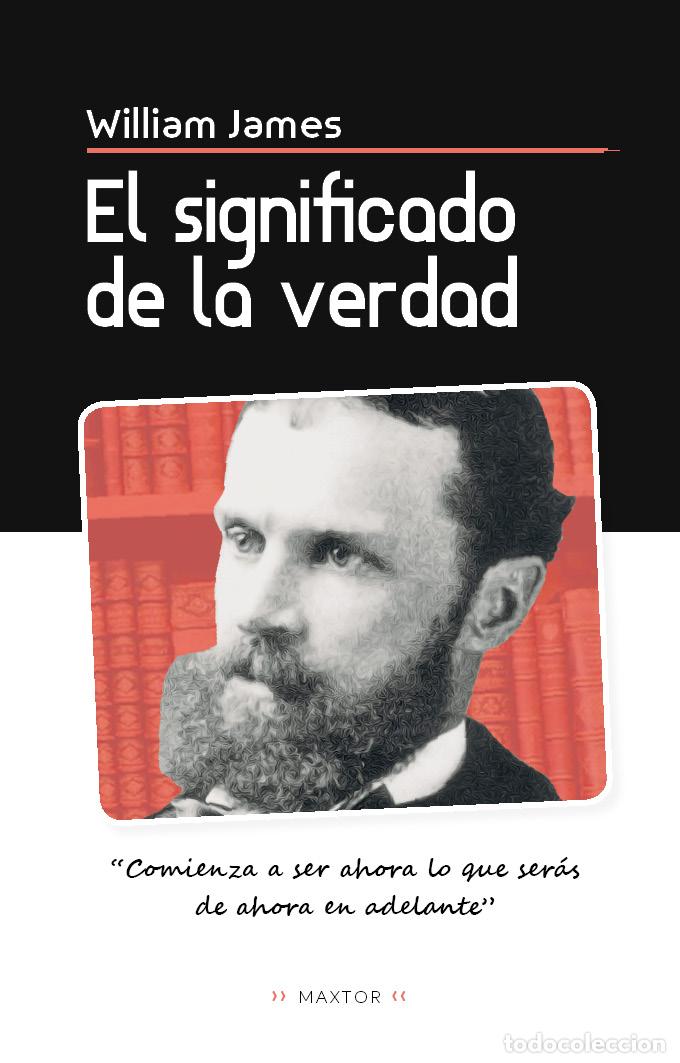 Libros: El significado de la verdad - James, William - Foto 1