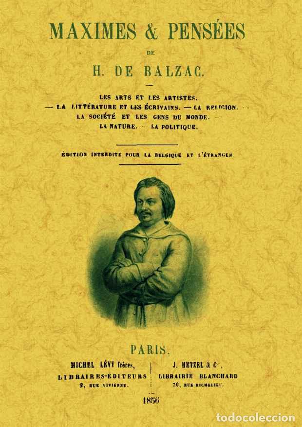 Libros: Maximes & pens&eacute;es - Balzac, Honor&eacute; de - Foto 1
