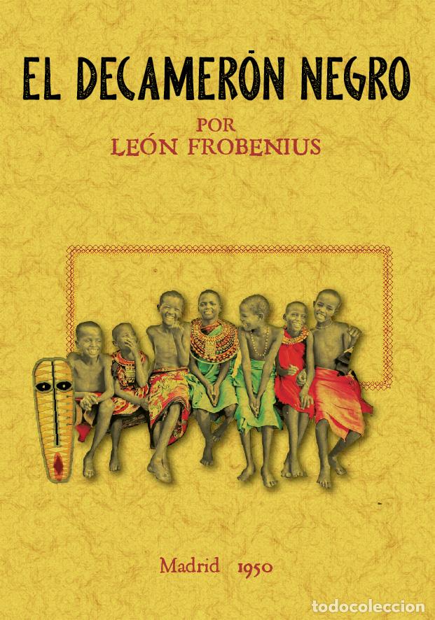 Libros: El decamer&oacute;n negro - Frobenius, Le&oacute;n - Foto 1