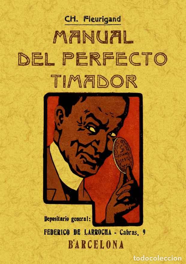 Libros: Manual del perfecto timador - Fleurigand, Ch. - Foto 1