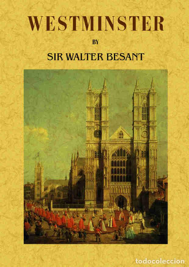 Libros: Westminster - Besant, Sir Walter - Foto 1