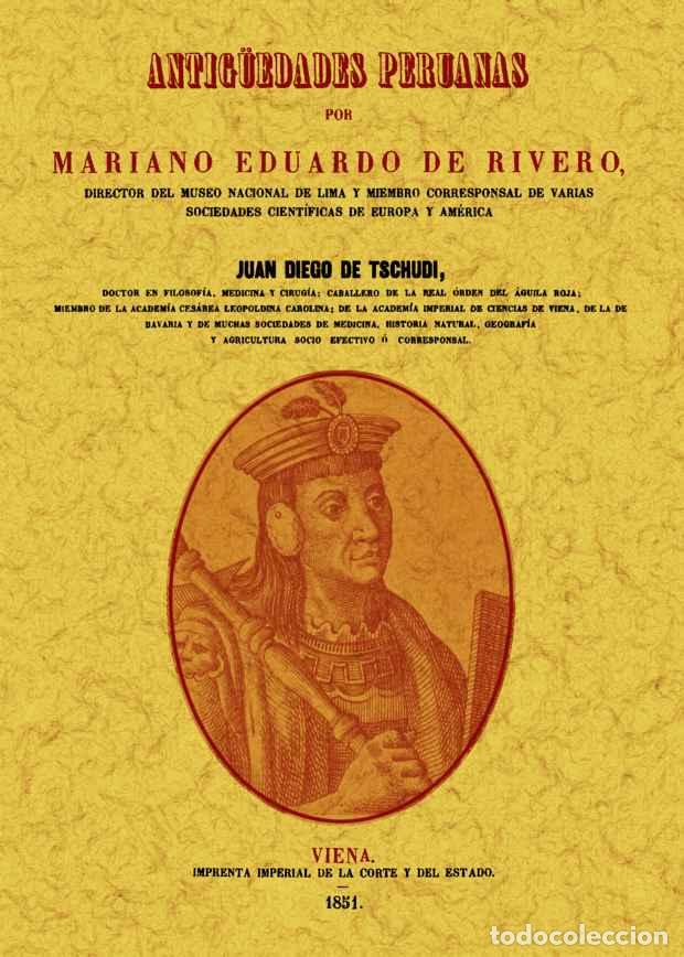 Libros: Antig&uuml;edades peruanas - Rivero, Mariano Eduardo de - Foto 1