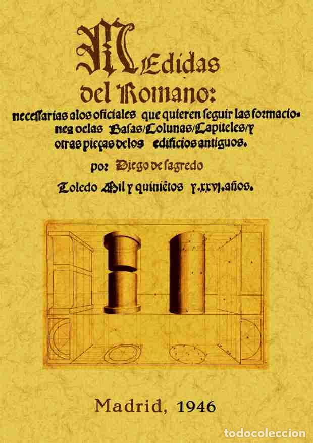 Libros: Medidas del romano - Sagredo, Diego de - Foto 1