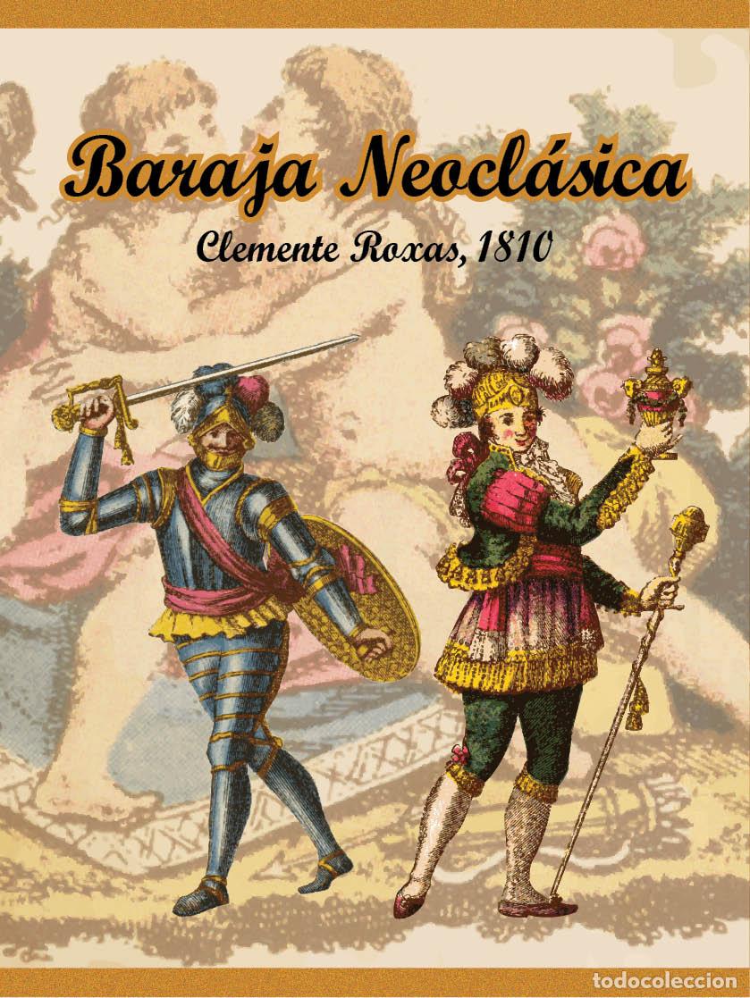Libros: Baraja neocl&aacute;sica. Ed. especial - Roxas, Clemente - Foto 1
