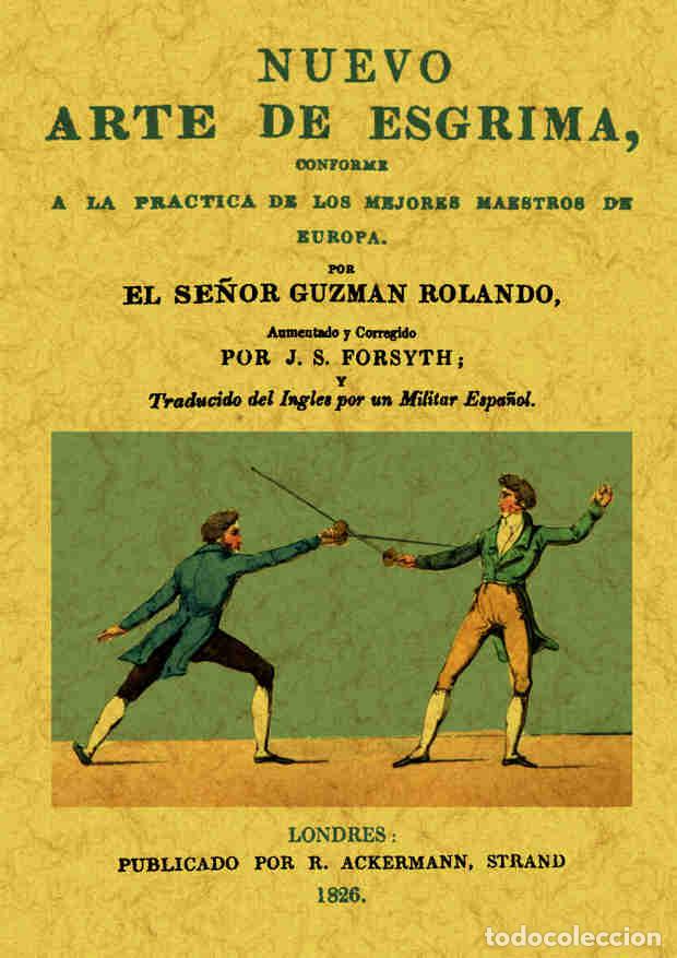 Libros: Nuevo arte de esgrima - Rolando, Guzm&aacute;n - Foto 1