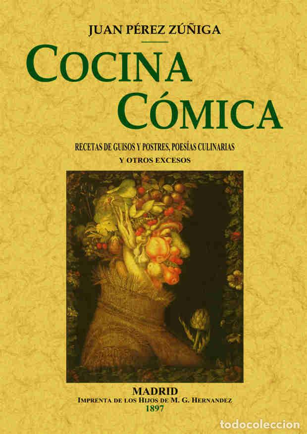Libros: Cocina c&oacute;mica - P&eacute;rez Z&uacute;&ntilde;iga, Juan - Foto 1