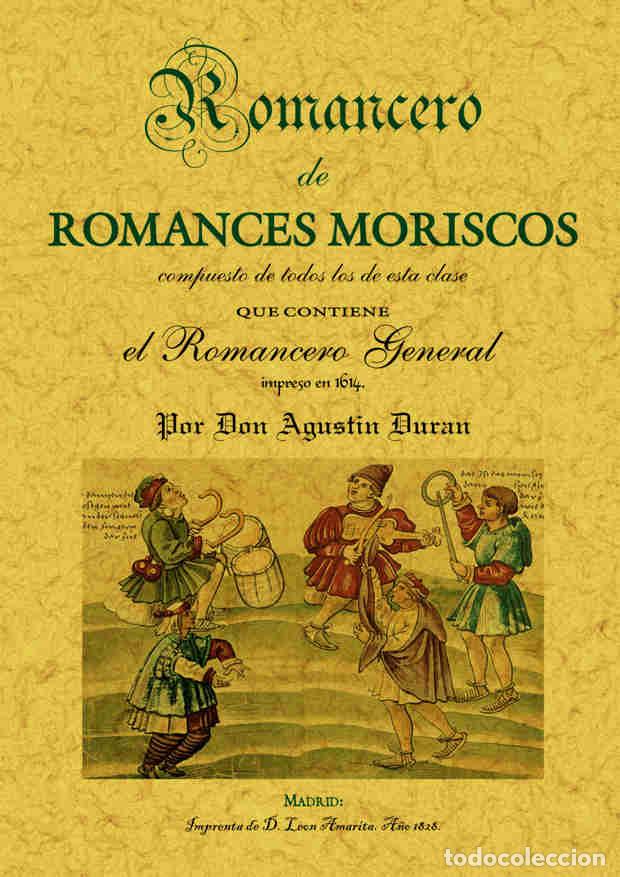 Libros: Romancero espa&ntilde;ol (romances moriscos) - Dur&aacute;n, Agust&iacute;n - Foto 1