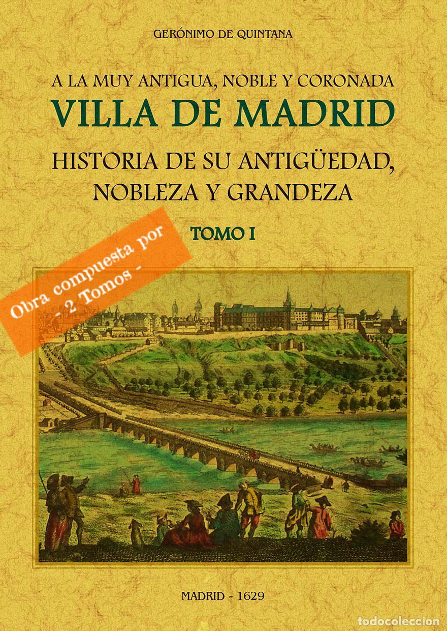 Libros: Historia de Madrid (2 tomos) - Quintana, Ger&oacute;nimo de - Foto 1