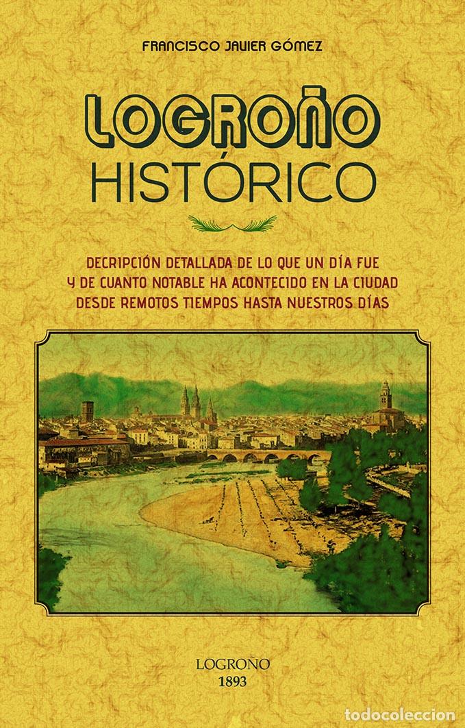 Libros: Logro&ntilde;o hist&oacute;rico - G&oacute;mez, Francisco Javier - Foto 1