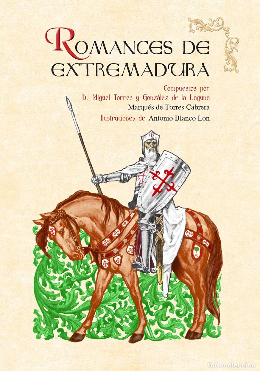Libros: Romances de Extremadura - Torres y Gonz&aacute;lez, Miguel - Foto 1