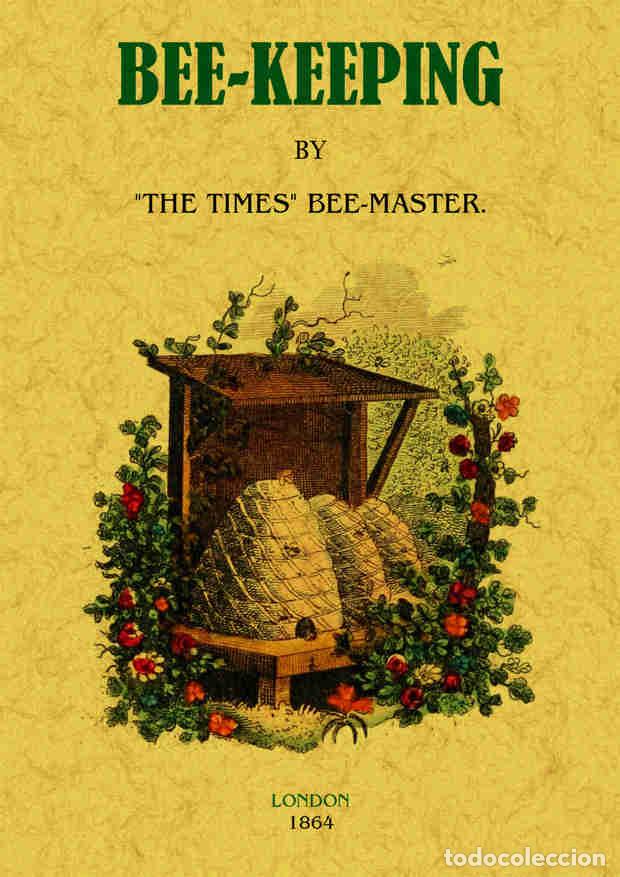 Libros: Bee-keeping - The Times Bee-Master