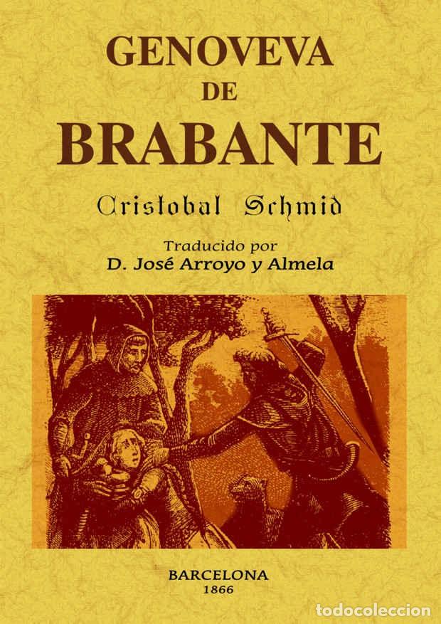 Libros: Genoveva de Brabante - Schmid, Crist&oacute;bal - Foto 1