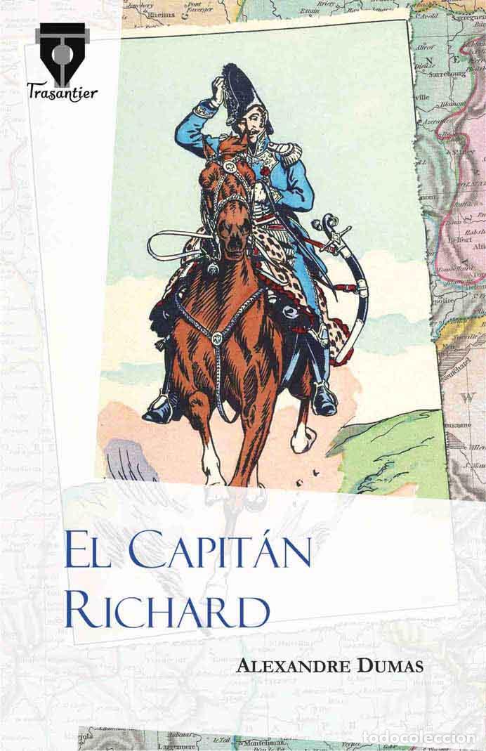 Libros: El Capit&aacute;n Richard - Dumas, Alexandre - Foto 1