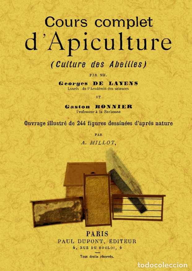 Libros: Cours complet dapiculture - Layens, Georges de / Bonnier, Gaston - Foto 1