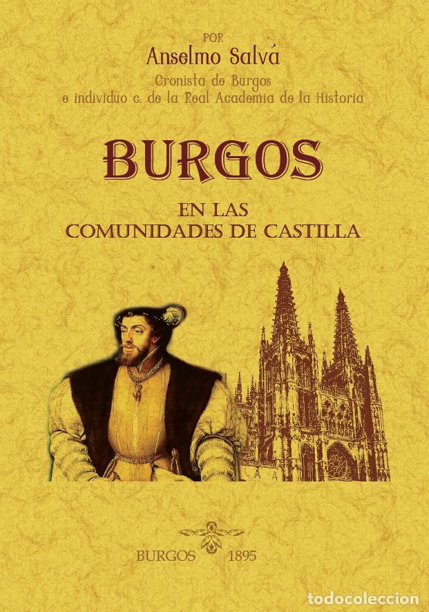 Libros: Burgos en las comunidades de Castilla - Anselmo Salva - Foto 1