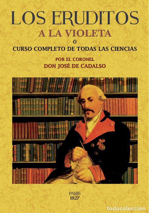 Libros: Los eruditos a la violeta - Cadalso, Jos&eacute; - Foto 1