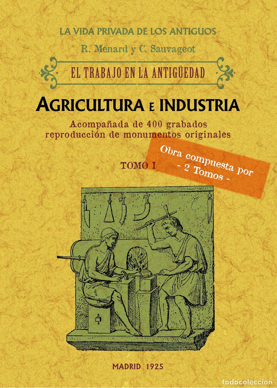 Libros: El trabajo en la antig&uuml;edad (2 tomos) - Menard, Rene - Foto 1