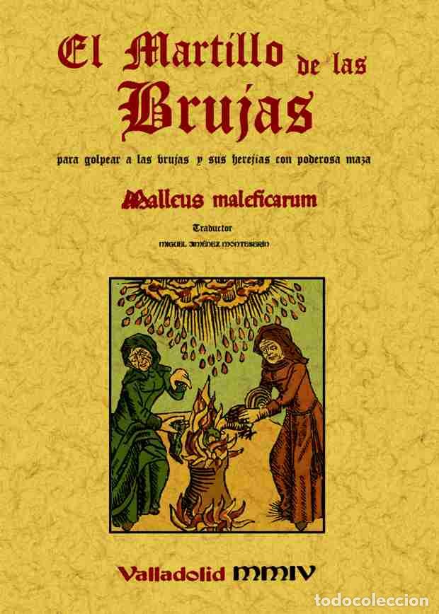 Libros: Martillo de las brujas: para golpear a las brujas con poderosa maza - Kraemer y Sprenger - Foto 1
