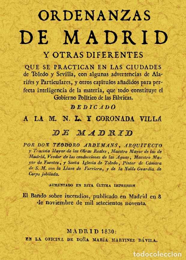 Libros: Ordenanzas de Madrid - Ardemans, Teodoro - Foto 1