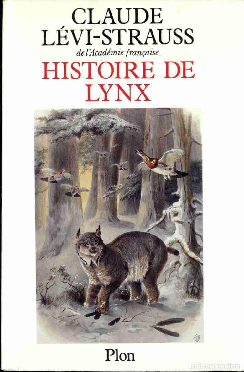 Libros: JHISTOIRE DE LYNX - CLAUDE L&Eacute;VI-STRAUSS - Foto 1