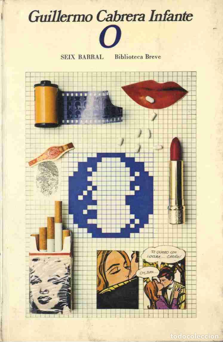 Libros: O - G. CABRERA INFANTE - Foto 1