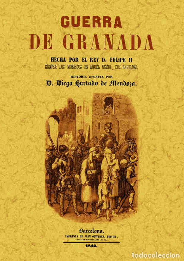 Libros: Guerra de Granada - Hurtado de Mendoza, Diego - Foto 1