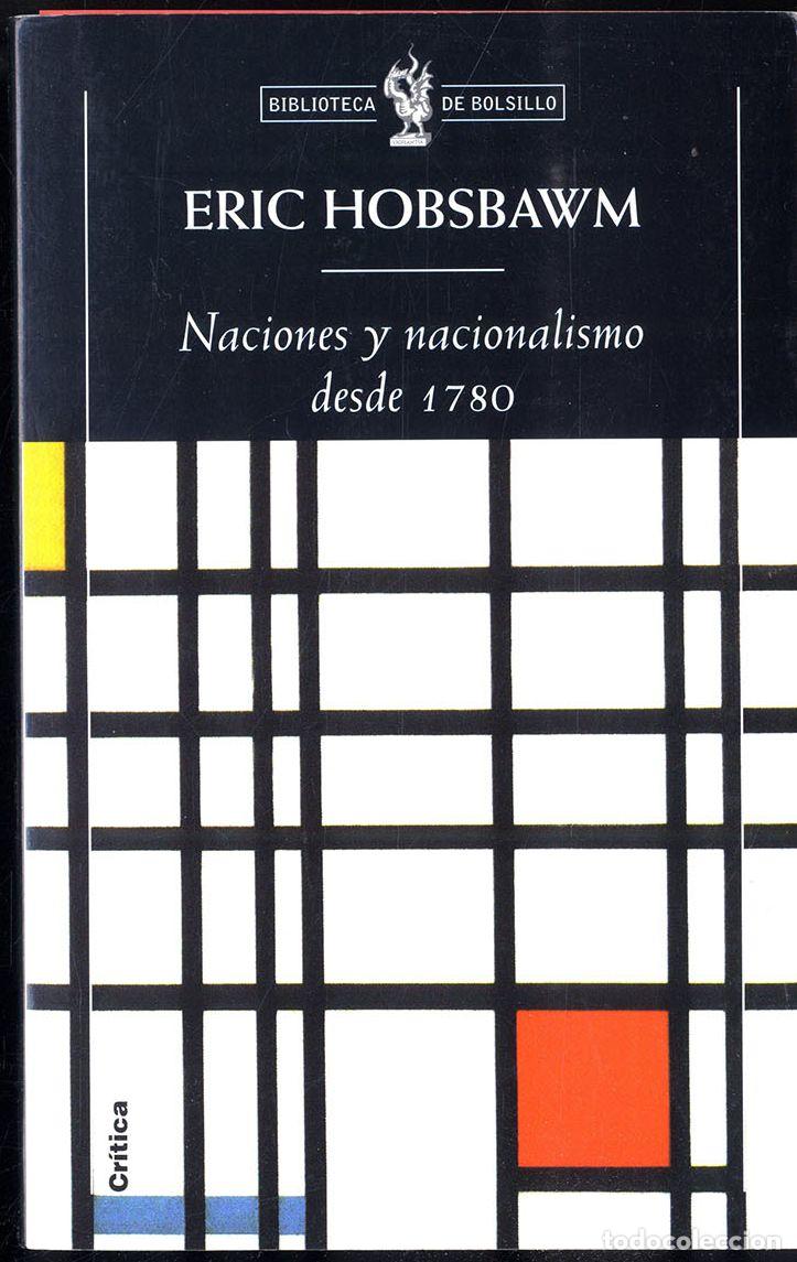 Libros: NACIONES Y NACIONALISMO DESDE 1780 - ERIC HOBSBAWM - Foto 1