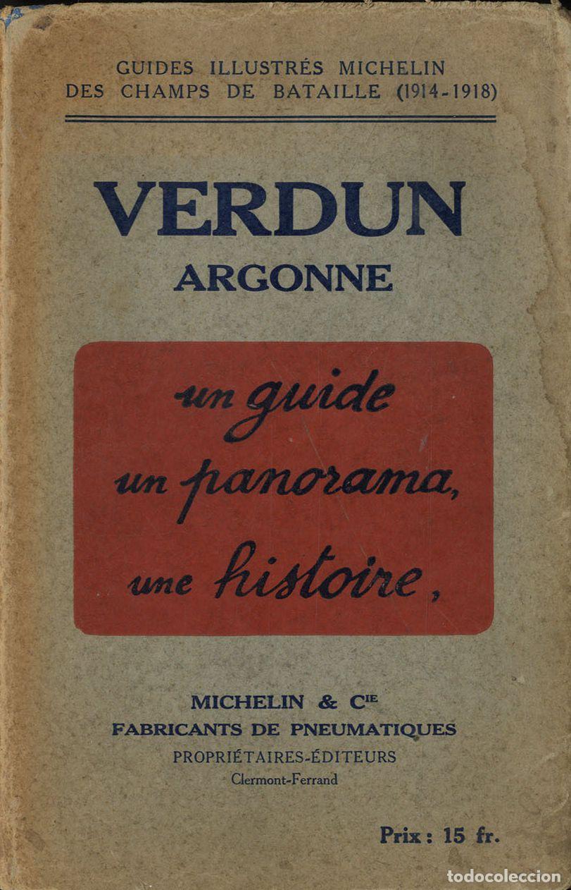 Libros: VERDUN ARGONNE, UN GUIDE UN PANORAMA, UNE HISTOIRE - Foto 1