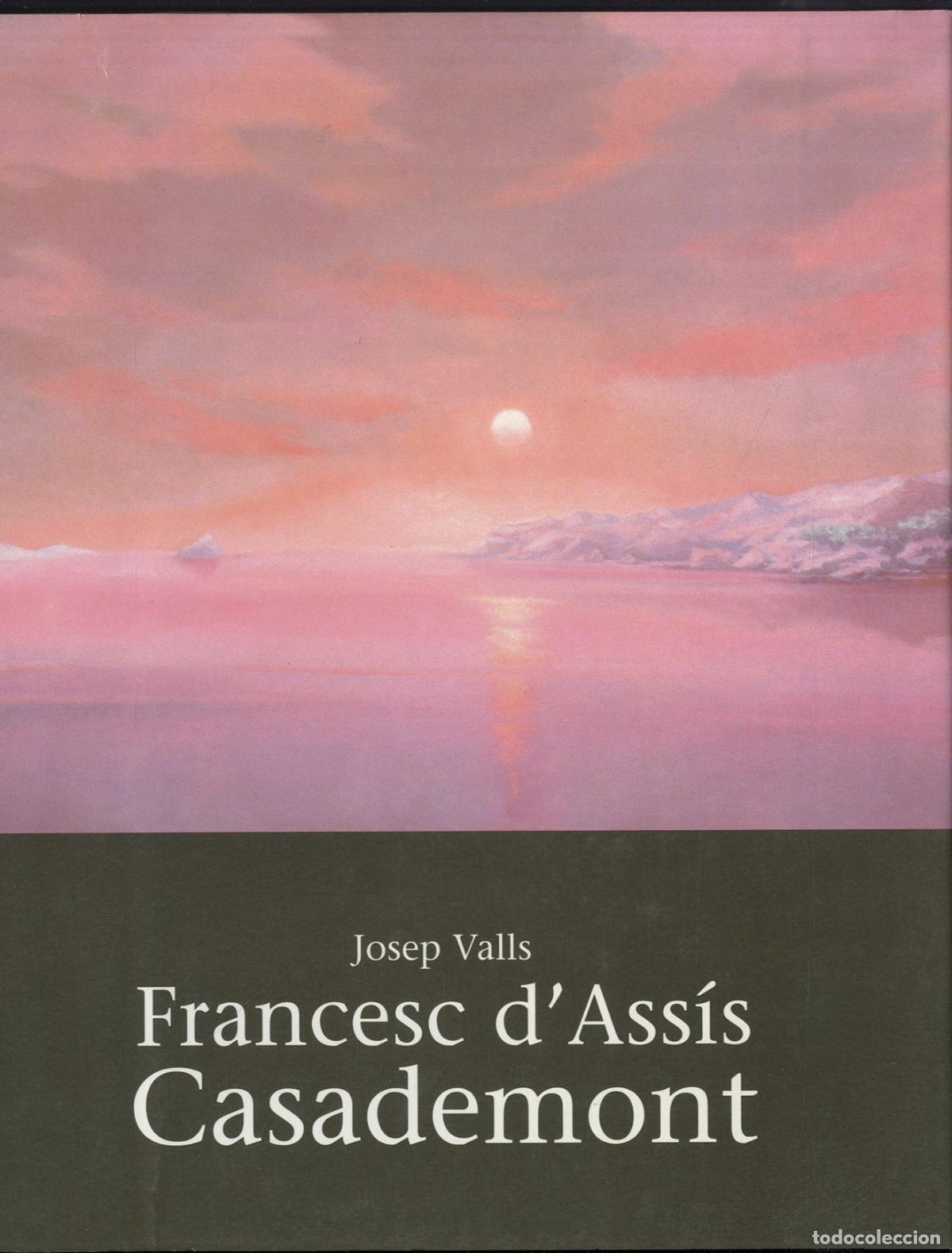 Libros: FRANCESC D&acute;ASS&Iacute;S CASADEMONT - JOSEP VALLS - Foto 1