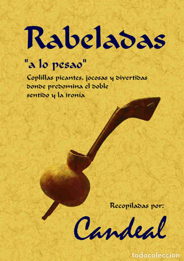 Libros: Rabeladas a lo pesao - Candeal - Foto 1