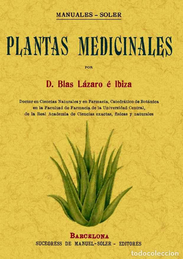 Libros: Plantas medicinales - L&aacute;zaro E Ibiza, Blas - Foto 1